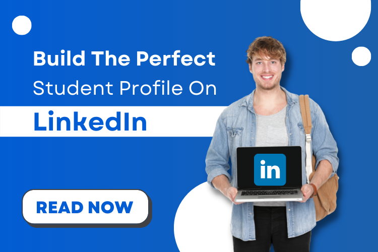 How to build your student profile on LinkedIn?