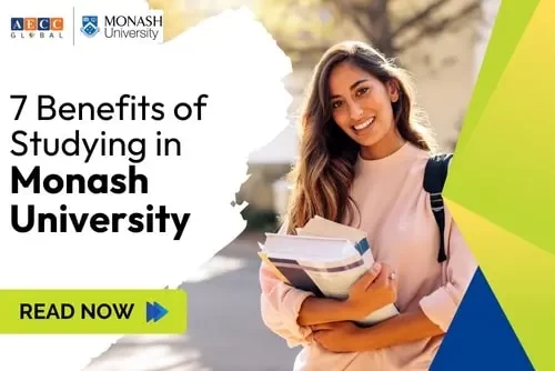 7 Benefits of Studying at Monash University (Courses and Fees)
